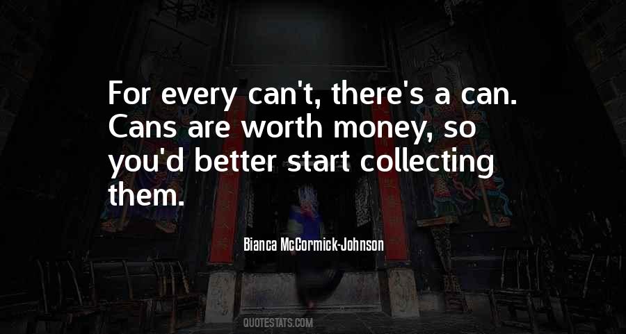 Bianca McCormick-Johnson Quotes #1004503
