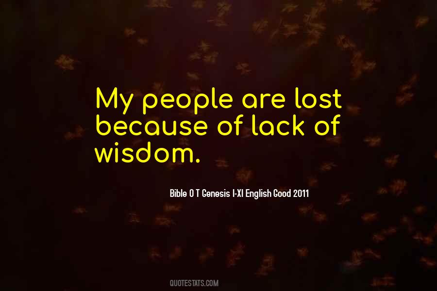 Bible O T Genesis I-XI English Good 2011 Quotes #1365446