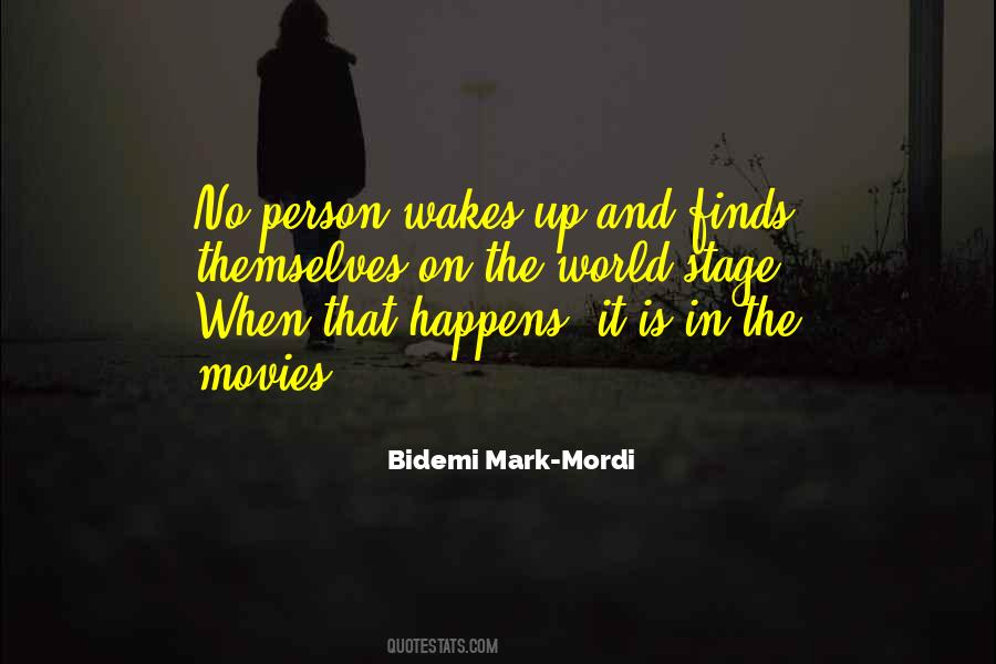 Bidemi Mark-Mordi Quotes #1279046