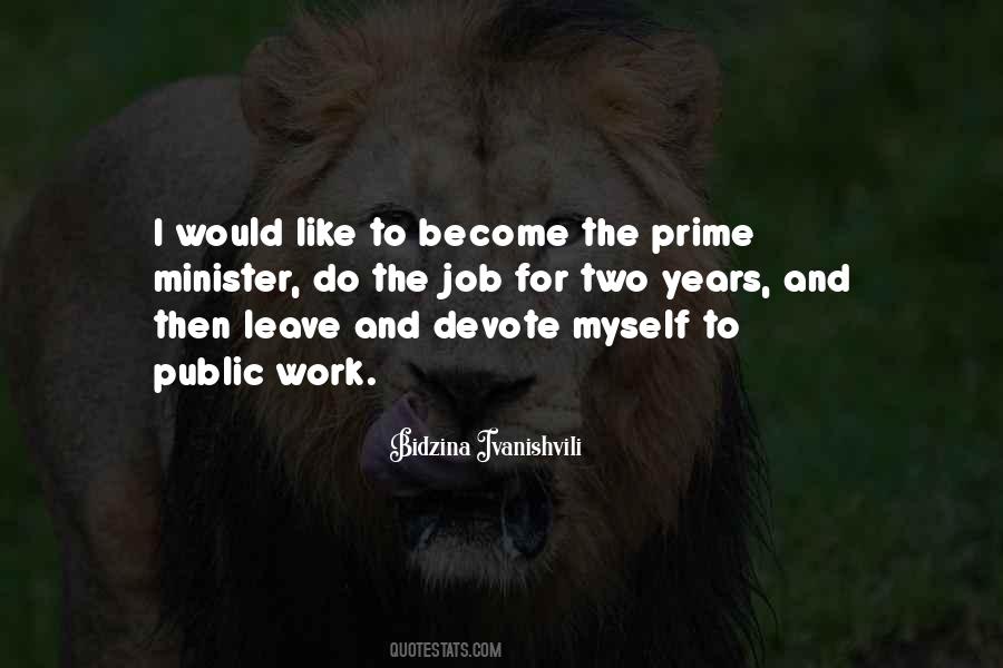 Bidzina Ivanishvili Quotes #1585790
