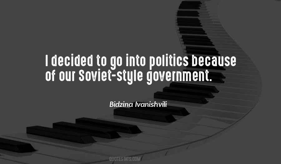Bidzina Ivanishvili Quotes #636144