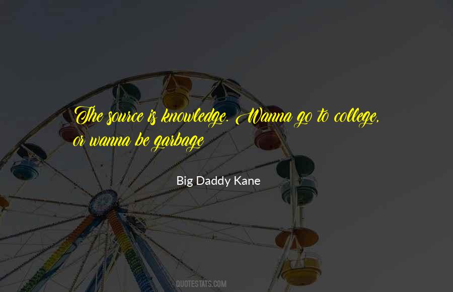 Big Daddy Kane Quotes #1712331