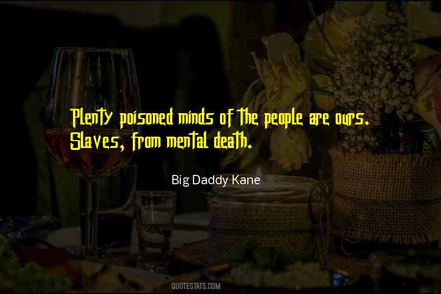 Big Daddy Kane Quotes #247585