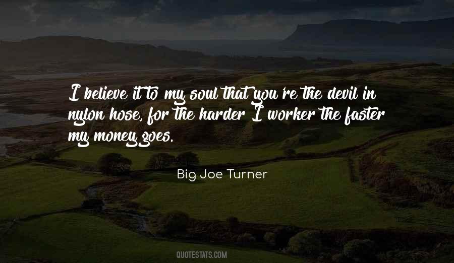 Big Joe Turner Quotes #402855