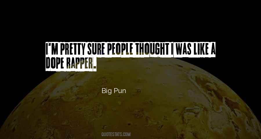 Big Pun Quotes #1067589