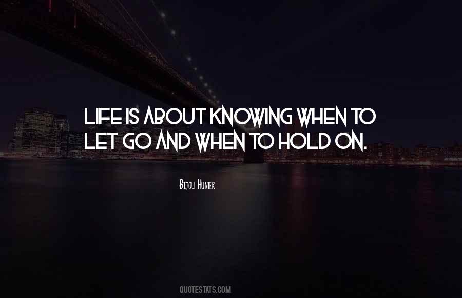 Bijou Hunter Quotes #1038176