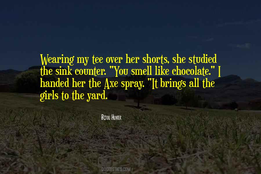 Bijou Hunter Quotes #1087131