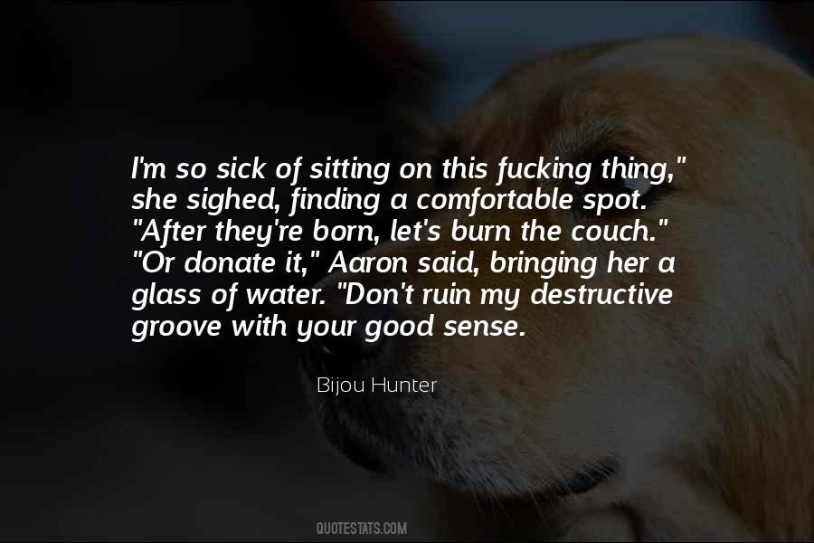 Bijou Hunter Quotes #1101652