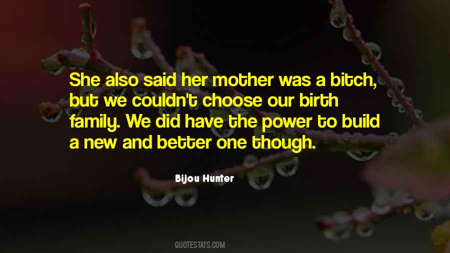 Bijou Hunter Quotes #1120535