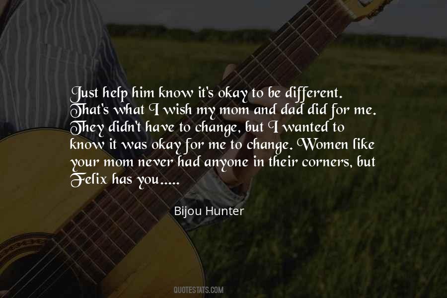 Bijou Hunter Quotes #1329148