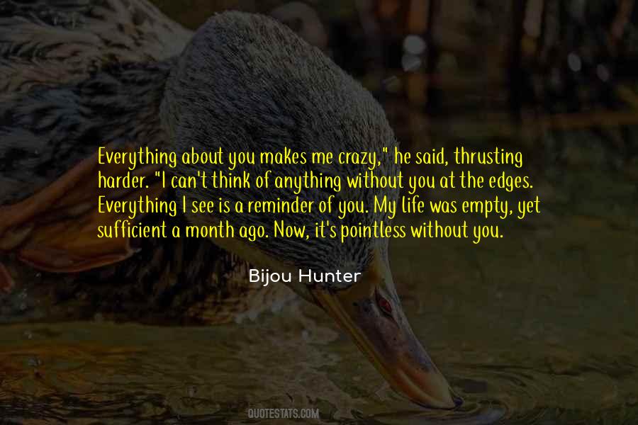 Bijou Hunter Quotes #1444773