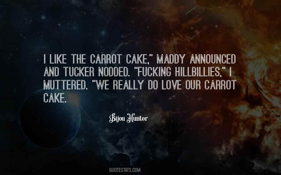 Bijou Hunter Quotes #1519496