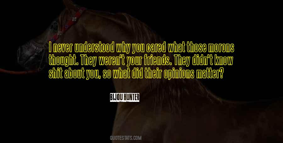 Bijou Hunter Quotes #1584533