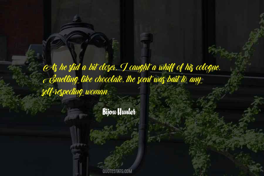 Bijou Hunter Quotes #1680863