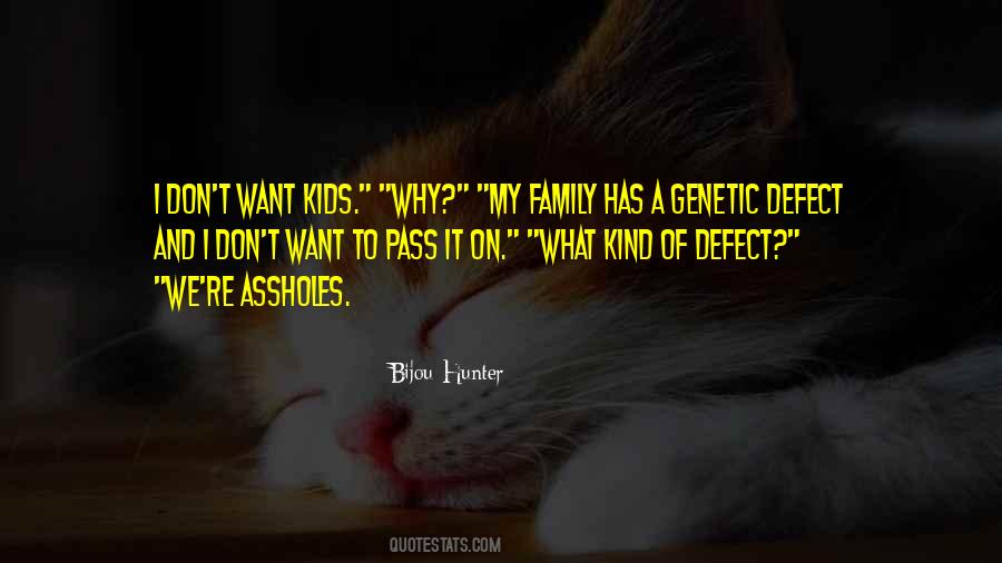 Bijou Hunter Quotes #476455