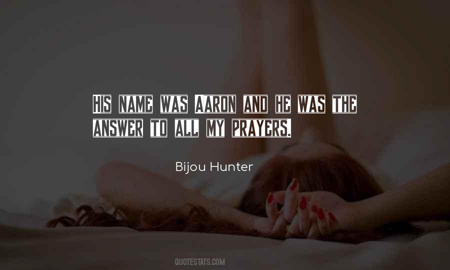 Bijou Hunter Quotes #542888