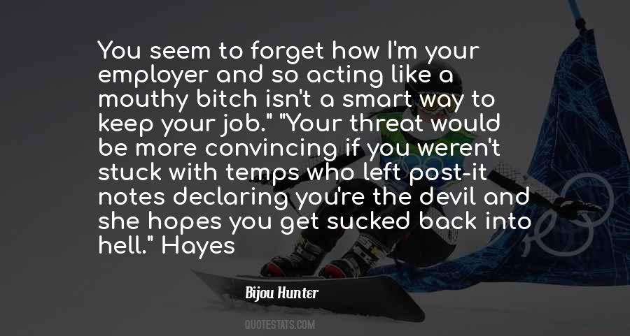 Bijou Hunter Quotes #640670