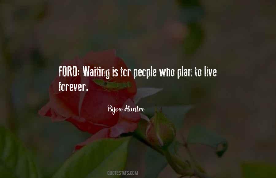 Bijou Hunter Quotes #645452