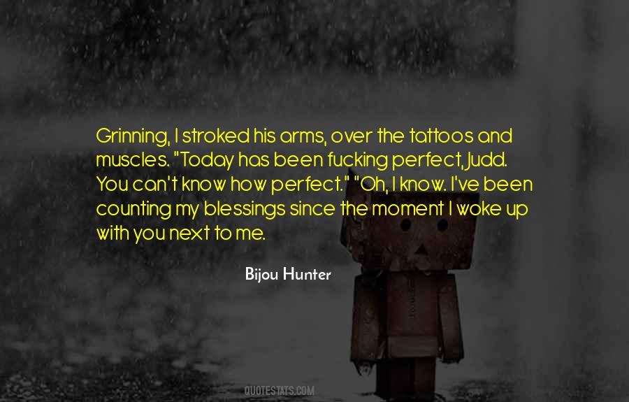Bijou Hunter Quotes #669161