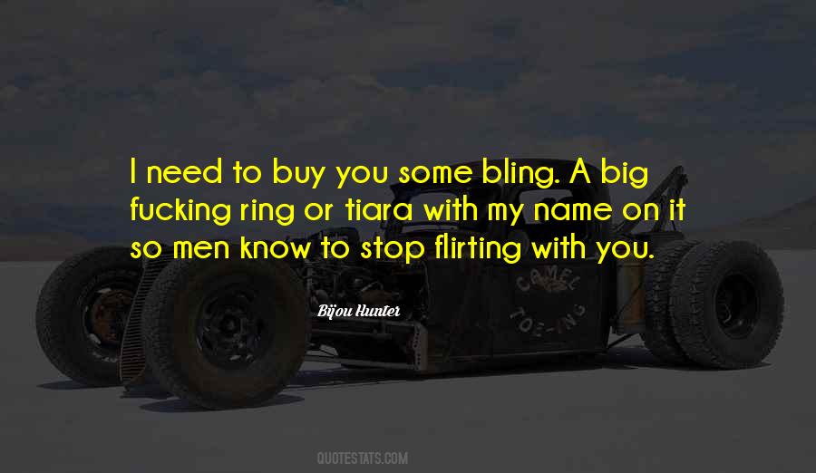 Bijou Hunter Quotes #706465
