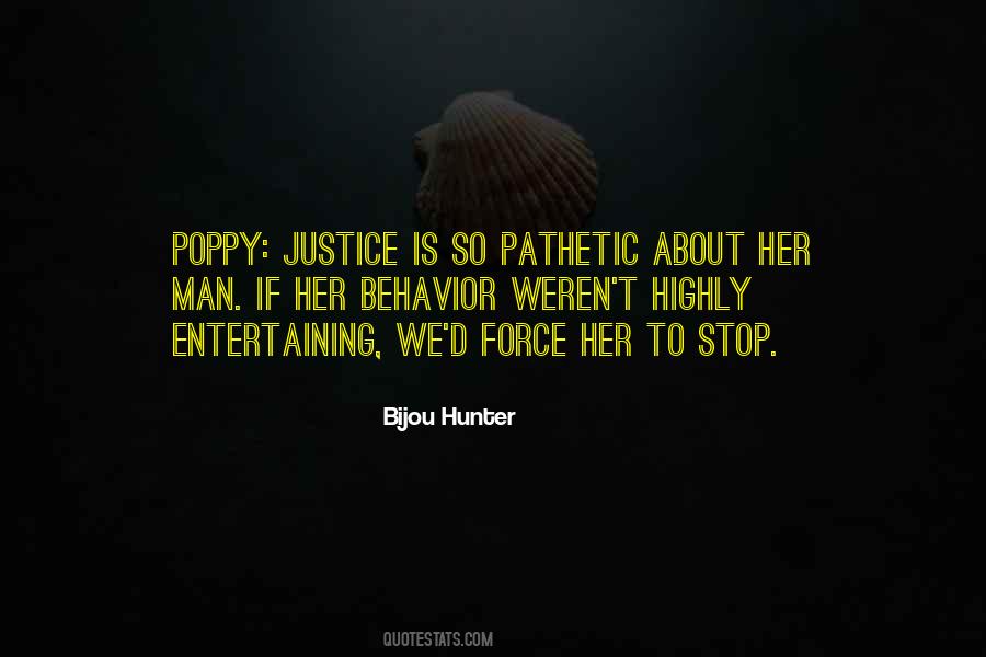 Bijou Hunter Quotes #719673