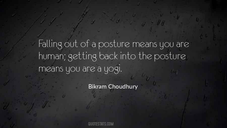 Bikram Choudhury Quotes #1115732