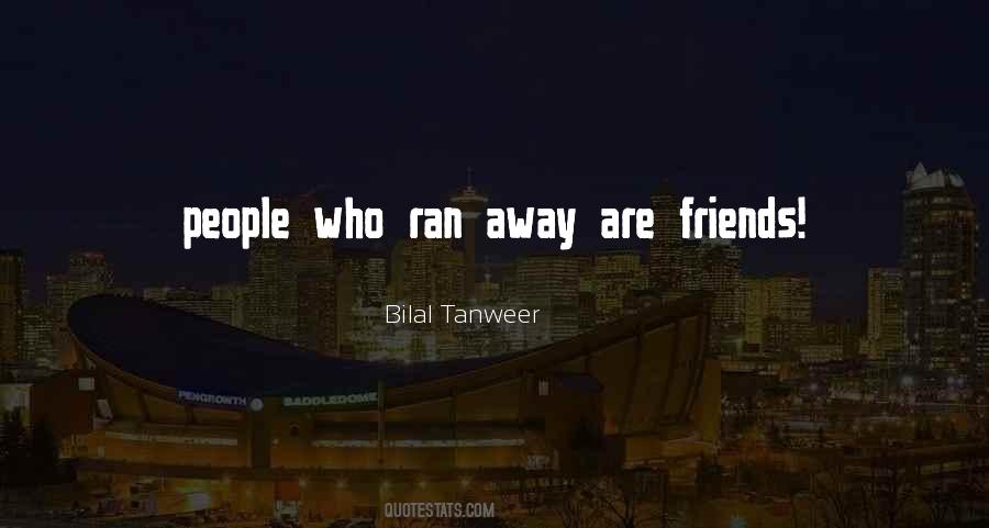 Bilal Tanweer Quotes #1656128