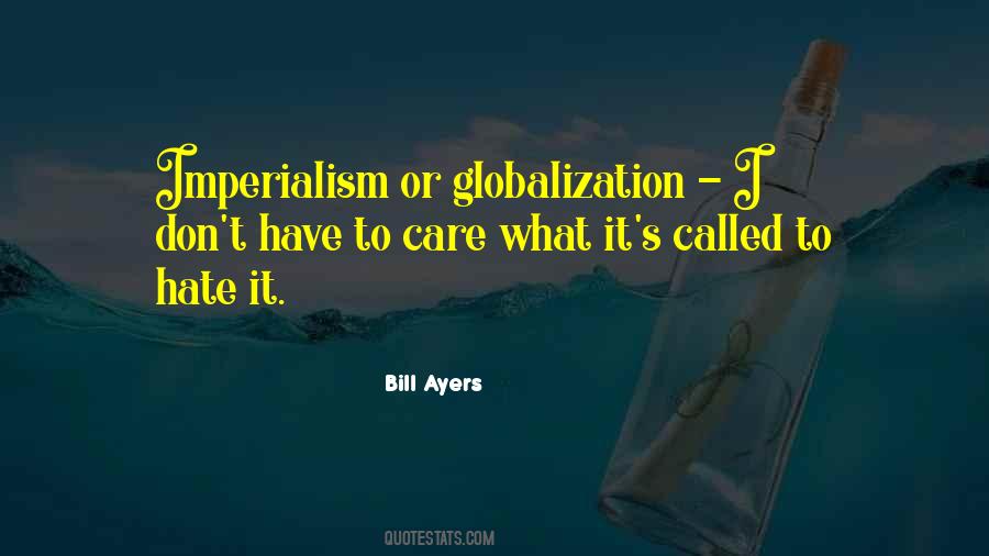 Bill Ayers Quotes #1292518