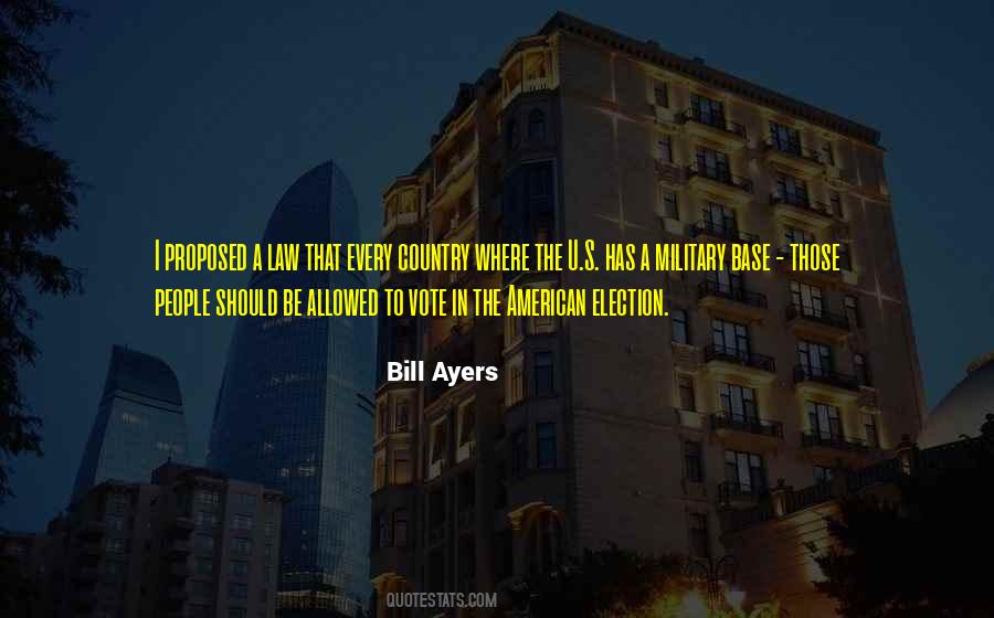 Bill Ayers Quotes #692924