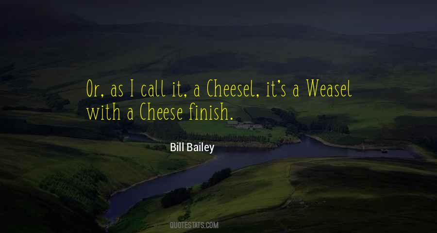 Bill Bailey Quotes #303359