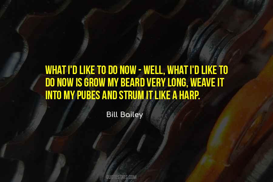 Bill Bailey Quotes #756683