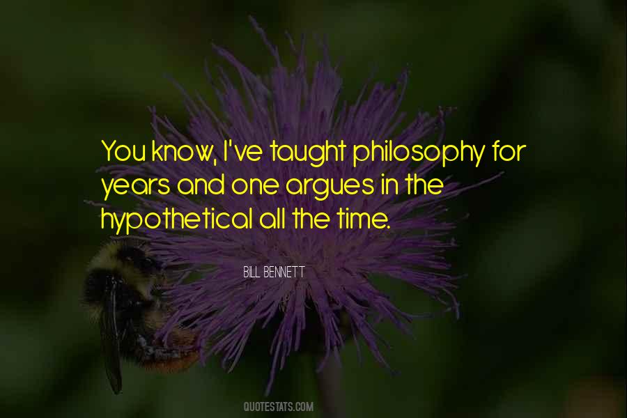 Bill Bennett Quotes #1486850