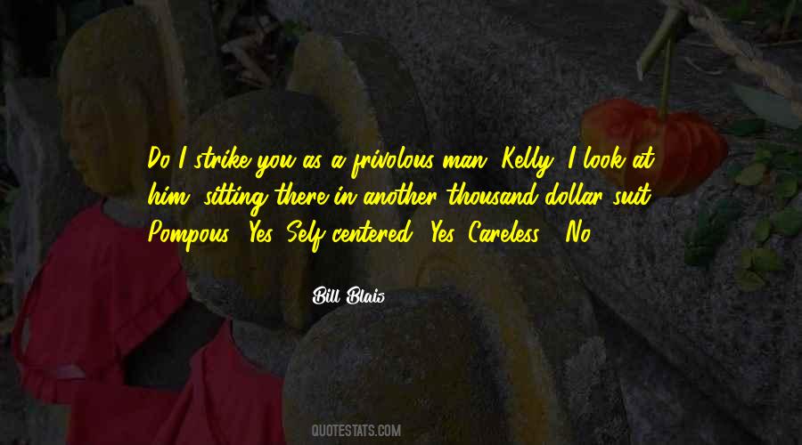 Bill Blais Quotes #308174