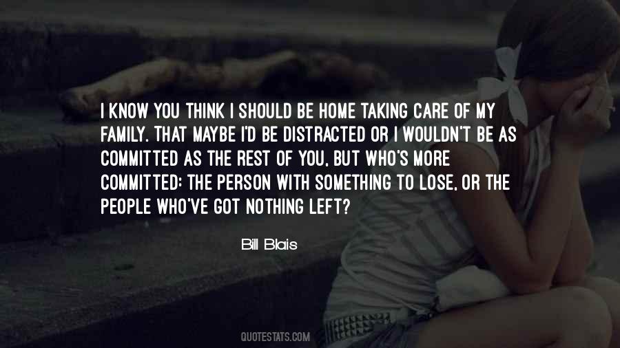 Bill Blais Quotes #63153