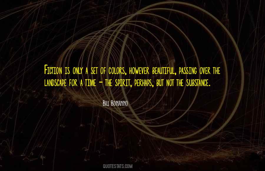 Bill Bonanno Quotes #136027 Bill Bonanno Quotes #136027