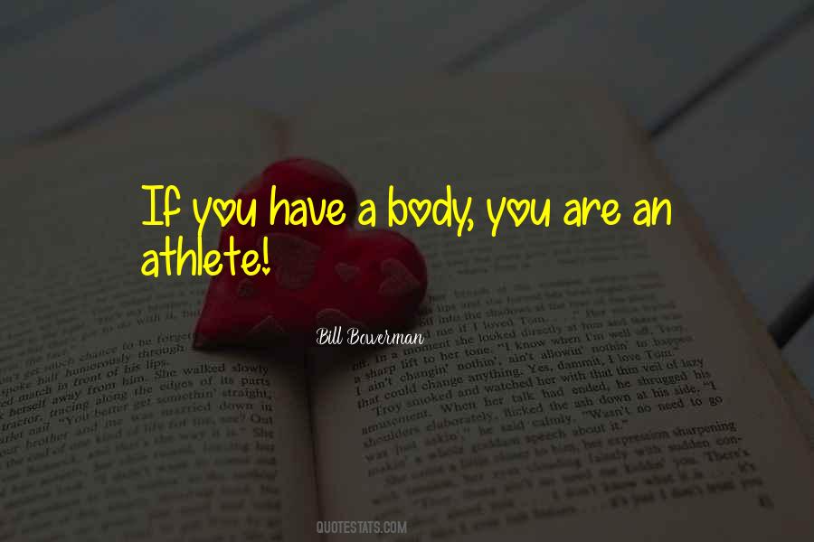 Bill Bowerman Quotes #126285