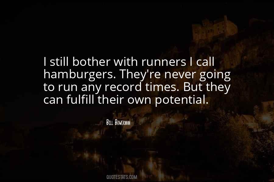 Bill Bowerman Quotes #1789566