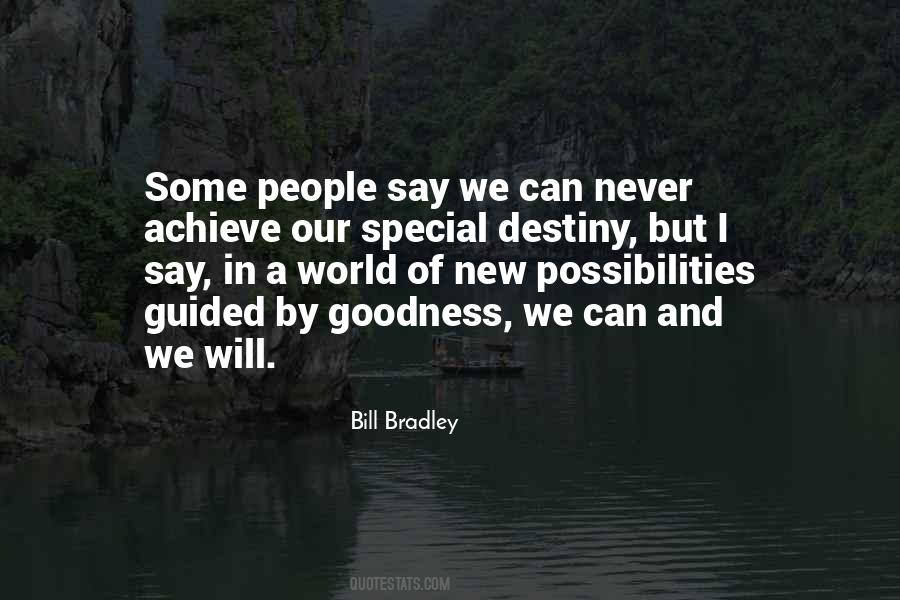 Bill Bradley Quotes #1796828