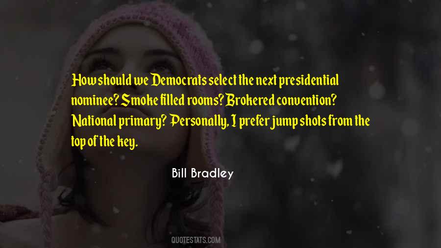 Bill Bradley Quotes #640269