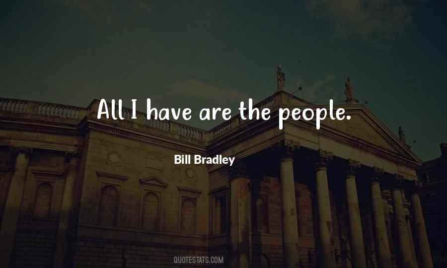 Bill Bradley Quotes #651074