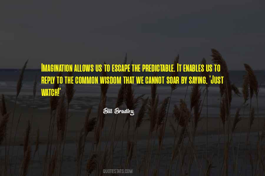 Bill Bradley Quotes #694635