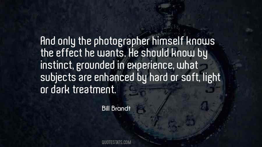 Bill Brandt Quotes #284005