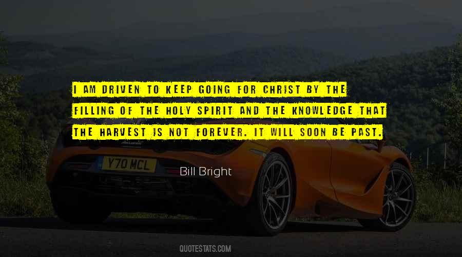 Bill Bright Quotes #1647063