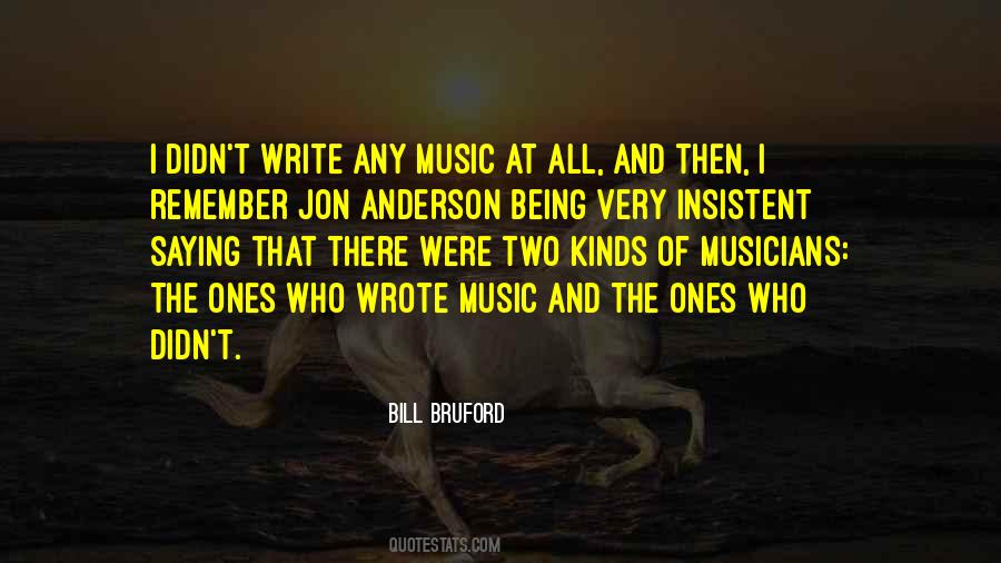 Bill Bruford Quotes #1213289