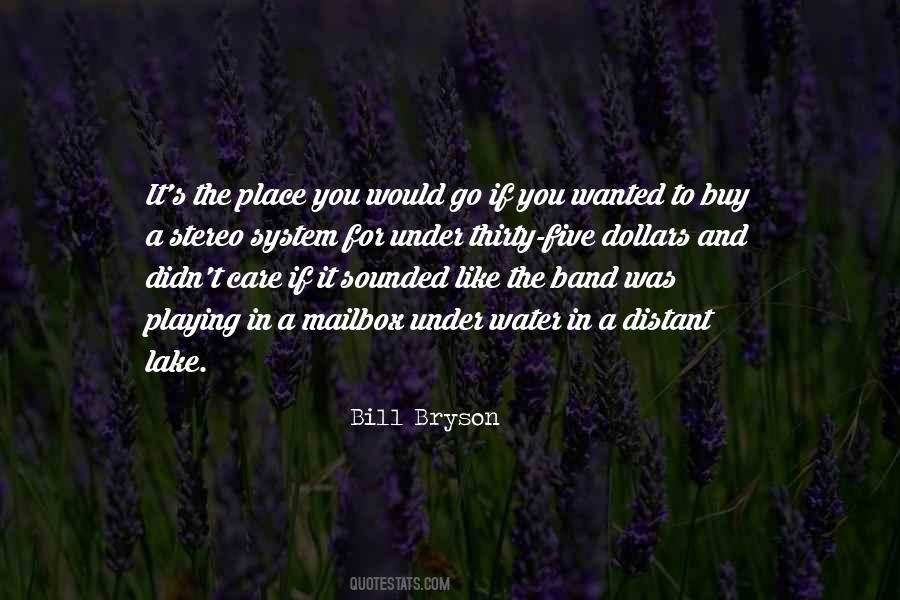 Bill Bryson Quotes #1682481