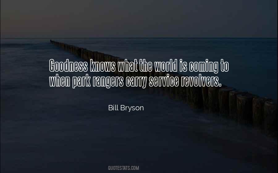 Bill Bryson Quotes #1756709