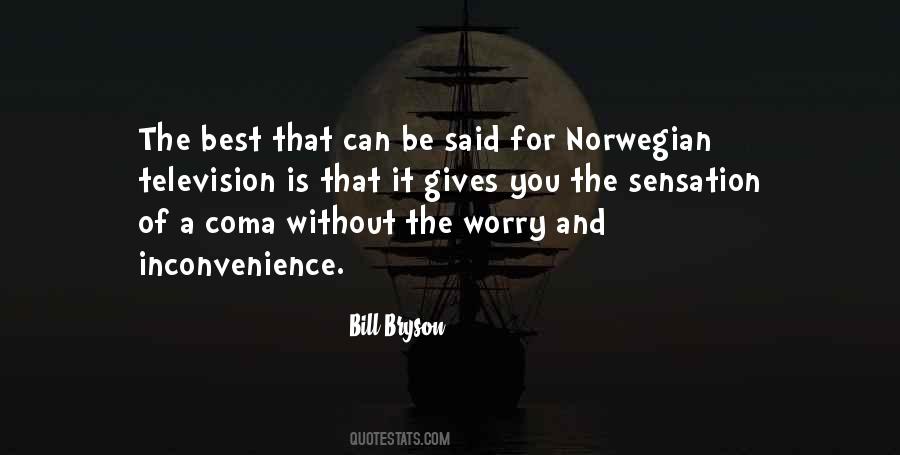 Bill Bryson Quotes #731377