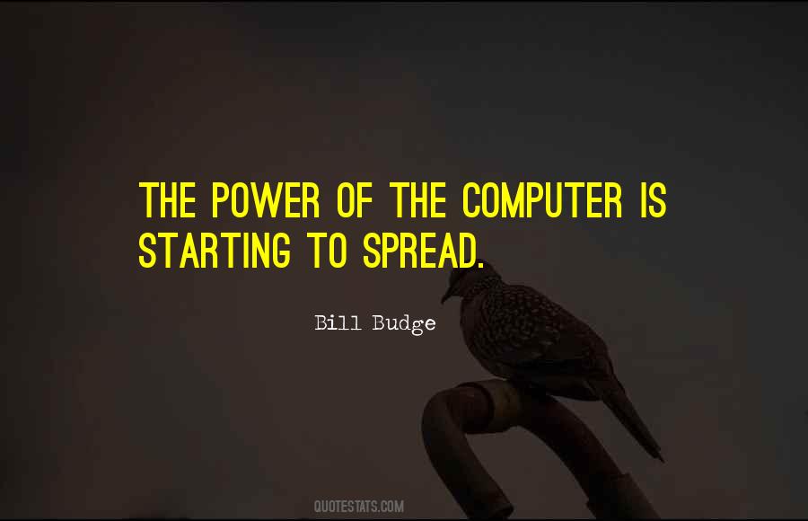 Bill Budge Quotes #109461