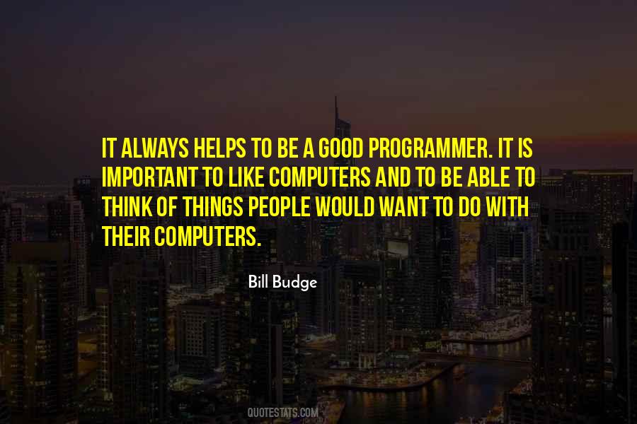 Bill Budge Quotes #1359113