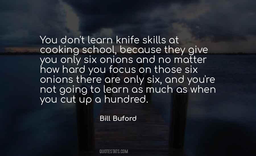 Bill Buford Quotes #1182961